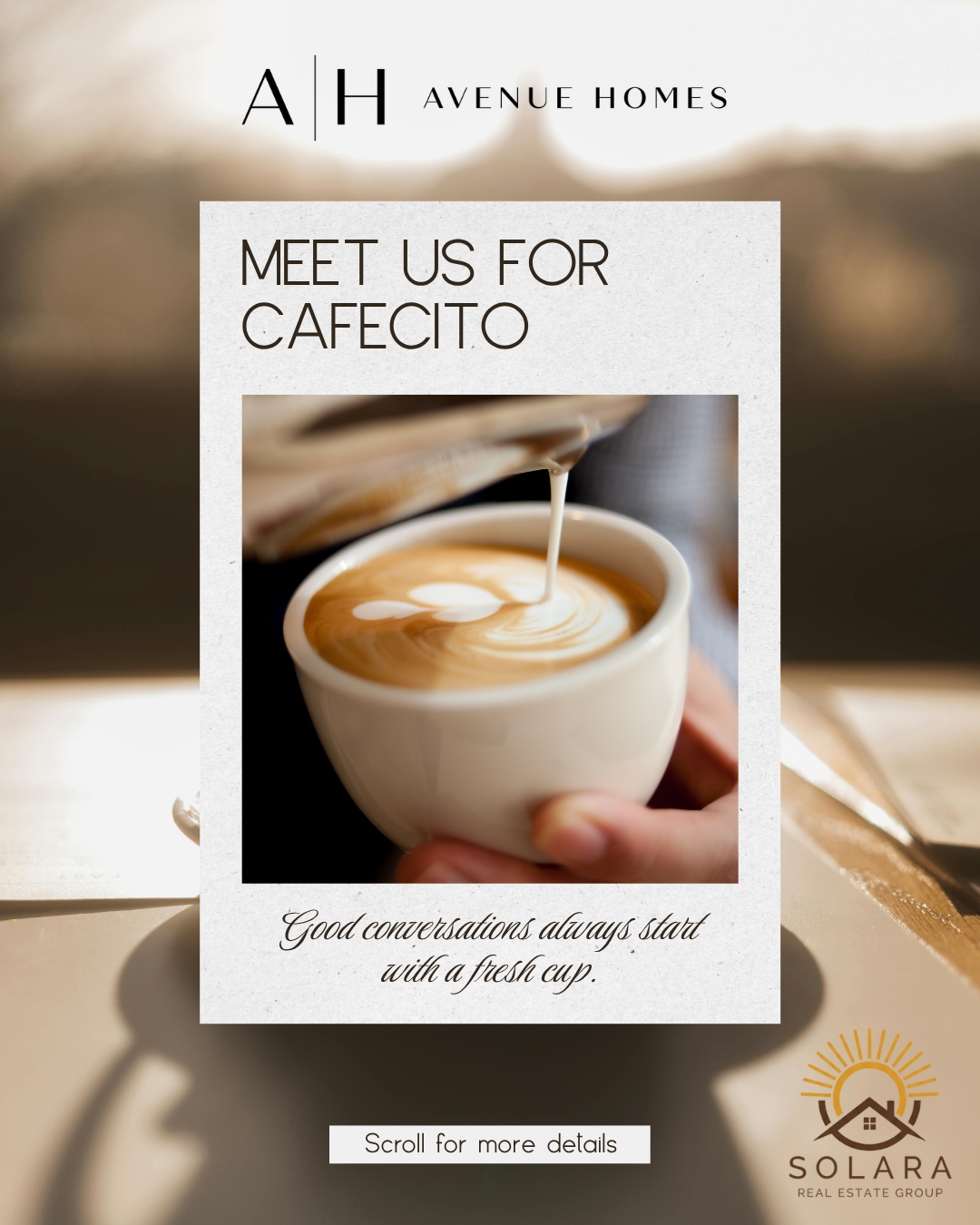 Meet us for Cafecito — Solara Real Estate, slide 1 of 2